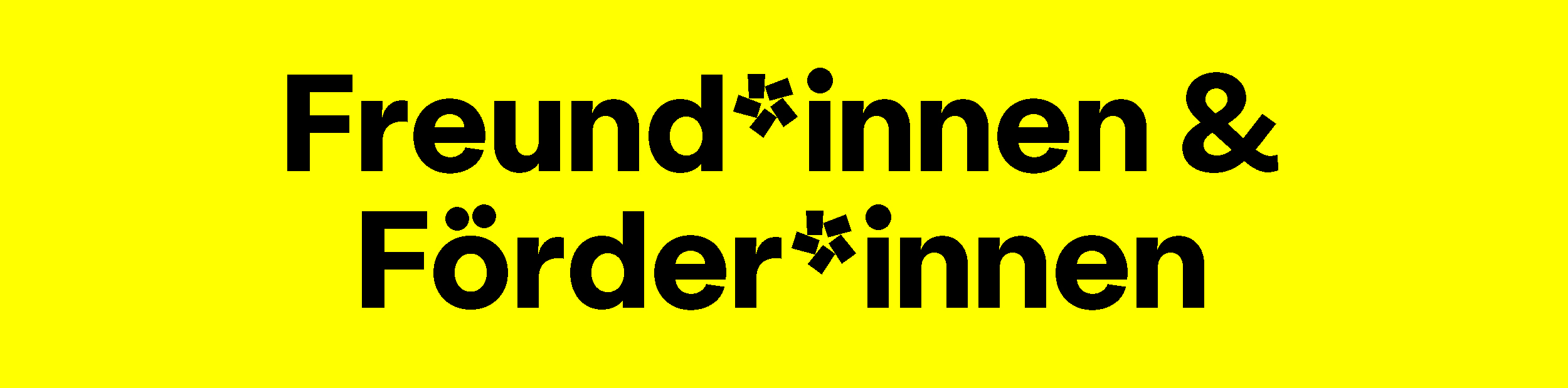 Freund*innen & Förder*innen